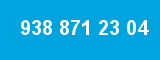 938 871 23 04